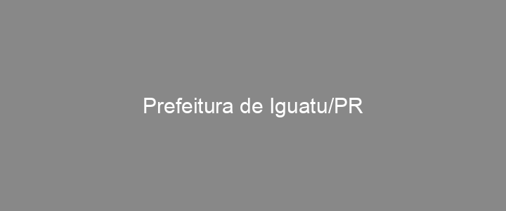 Provas Anteriores Prefeitura de Iguatu/PR
